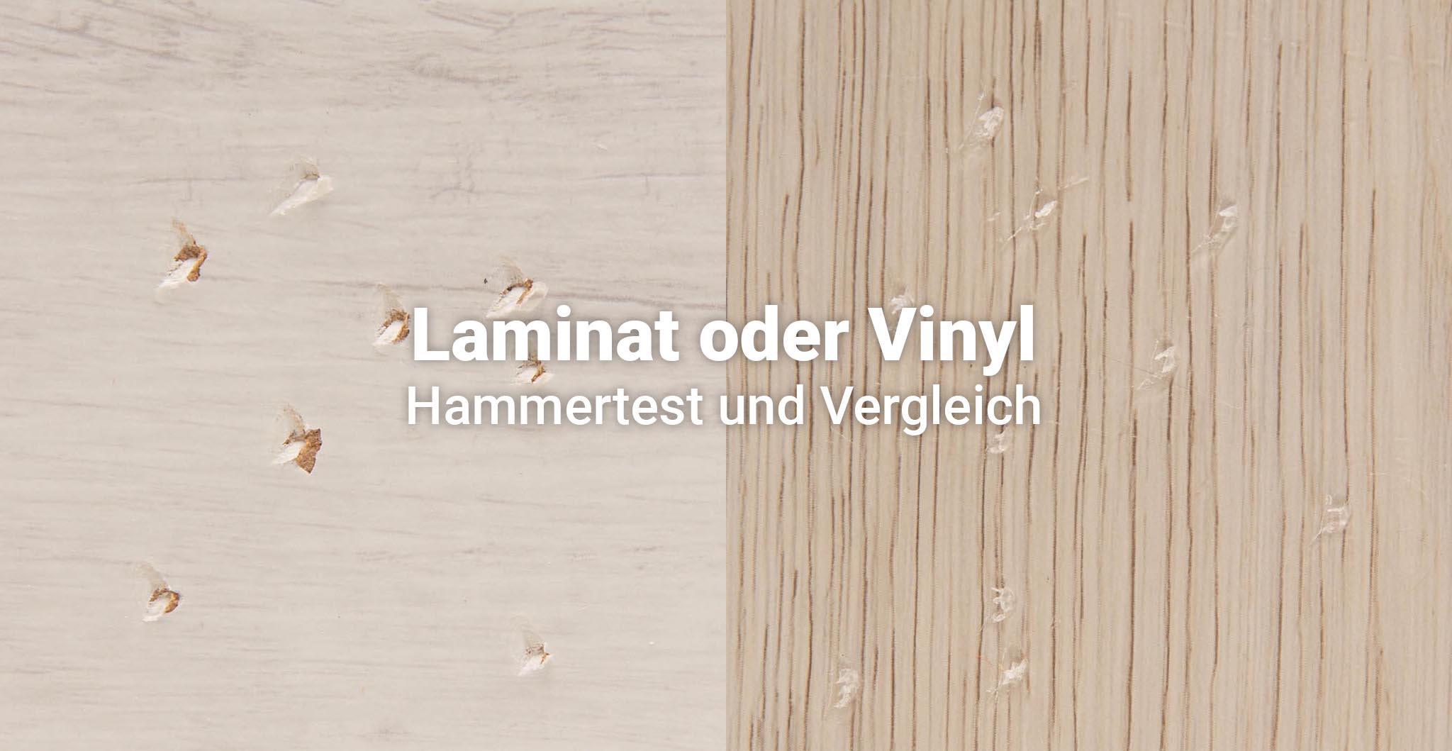Laminat oder Vinyl - Hammertest und Vergleich